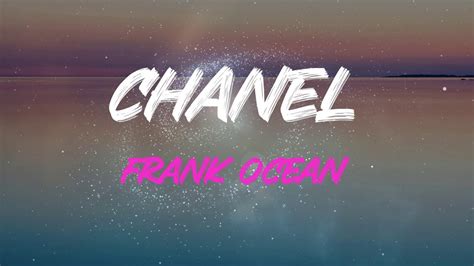 chanel frank ocean significado|see both sides like chanel.